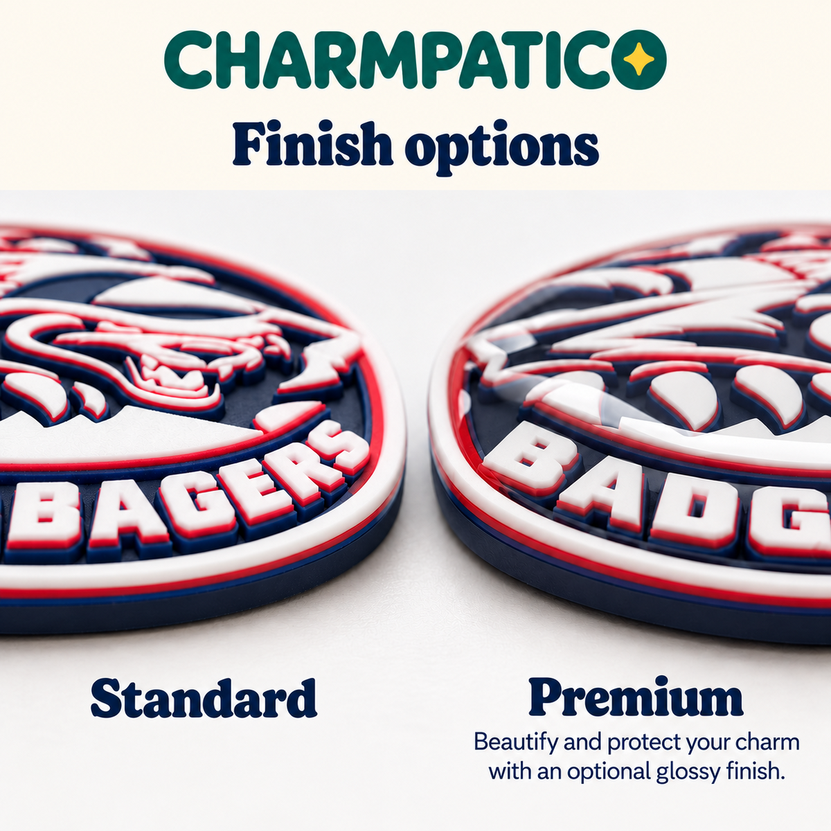 Charmpatico standard and premium finish options